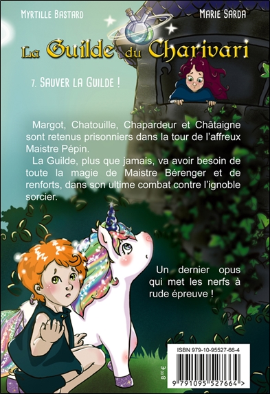 La Guilde du Charivari Tome 7 - Sauver la Guilde ! 2