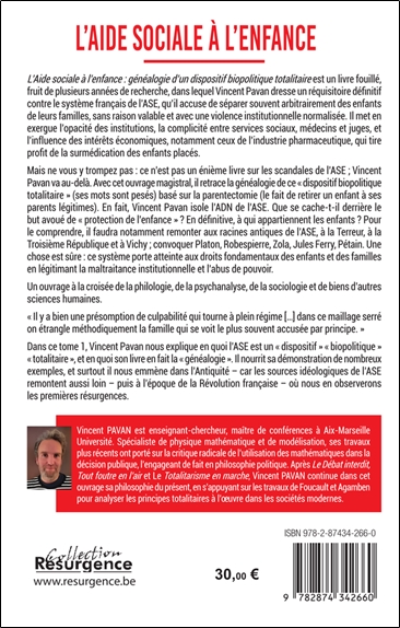 L'Aide Sociale à l'Enfance Tome 1 - Généalogie d'un dispositif biopolitique totalitaire 2