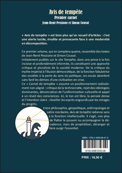 Avis de tempête - Premier carnet - Essais libres sur notre modernité malade 2