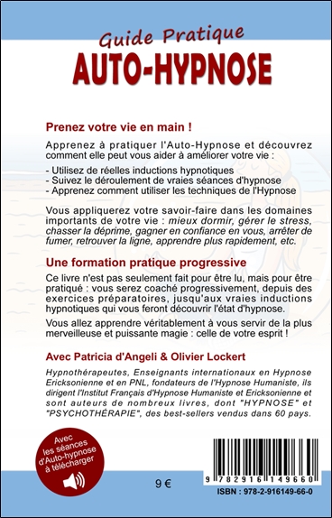 Auto-hypnose - Guide pratique - Stress, poids, addictions, sommeil, santé, confiance, apprentissages rapides 2