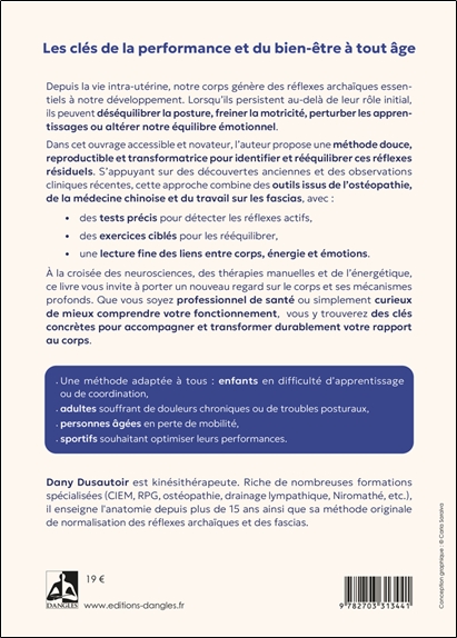 Réflexes archaïques, corps et émotions  Comprendre et agir sur la posture, la motricité et l'équilibre émotionnel 2
