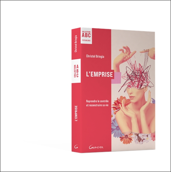 L'Emprise - ABC - Reprendre le contrôle et reconstruire sa vie 3