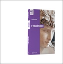 L'Hellénisme - ABC - Mythes, prières et pratiques de la Grèce antique 3