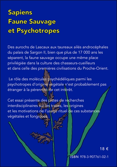 Sapiens, Faune sauvage et Psychotropes 2