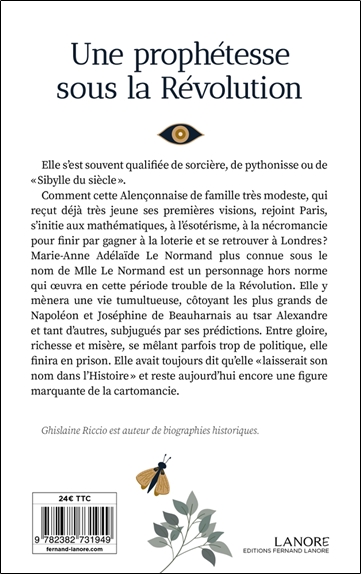 Une prophétesse sous la Révolution - Et si l'histoire de Mlle Le Normand nous était contée 2