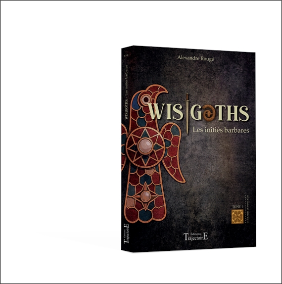 Wisigoths - Les initiés barbares Tome 1 3