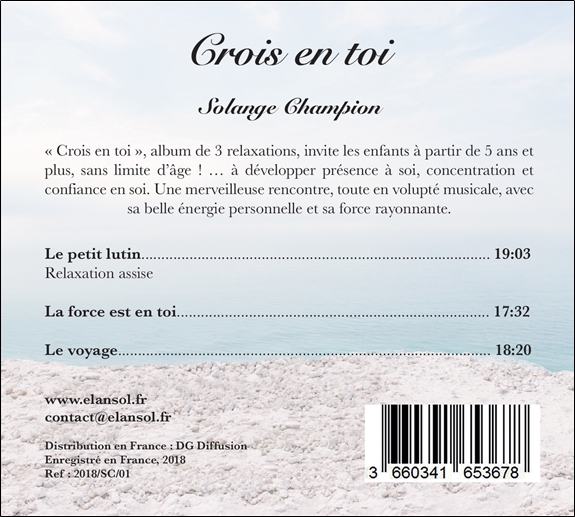 Crois en toi - Relaxations pour enfants - CD 1