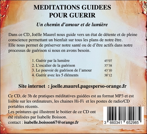 Méditations guidées pour guérir - Un chemin d'amour et de lumière - CD 1