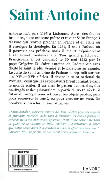 Saint Antoine - Le plus invoqué parmi les saints et le plus présent dans notre vie - Prières, Neuvaines et Litanies 2