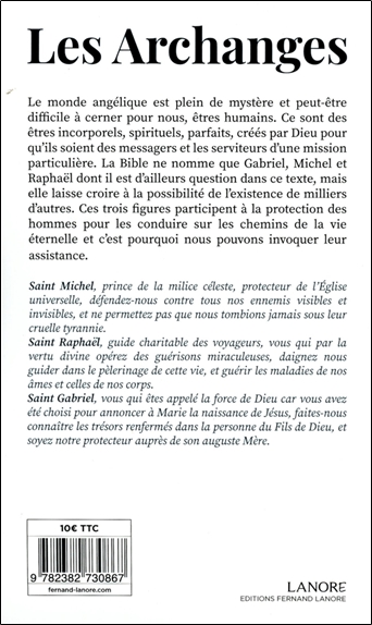 Les Archanges - Saint Michel, Saint Raphaël, Saint Gabriel - Demandez leur protection à chaque instant - Prières, Neuvaines et Litanies 2