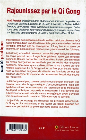 Rajeunissez par le Qi Gong - Stimulez les fonctions de tous vos organes pour une amélioration corporelle et mentale 2