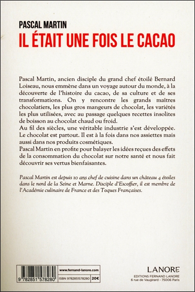Il était une fois le cacao - Histoire, botanique, arts et petits secrets 2