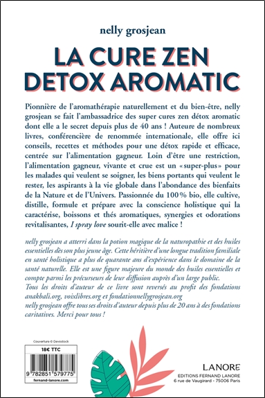 La cure zen detox aromatic - Perdre poids, volume, douleurs et angoisses - Comment gagner en vitalité ! 2