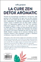 La cure zen detox aromatic - Perdre poids, volume, douleurs et angoisses - Comment gagner en vitalité ! 2