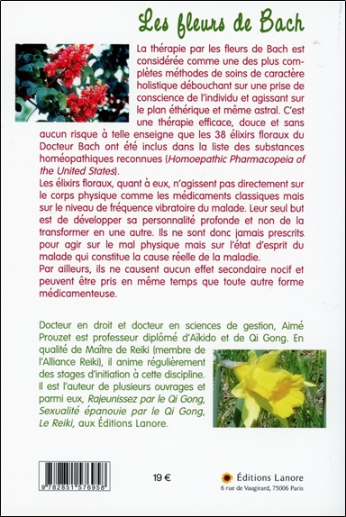 Les fleurs de Bach - Comment se soigner avec les élixirs floraux du Docteur Bach 2