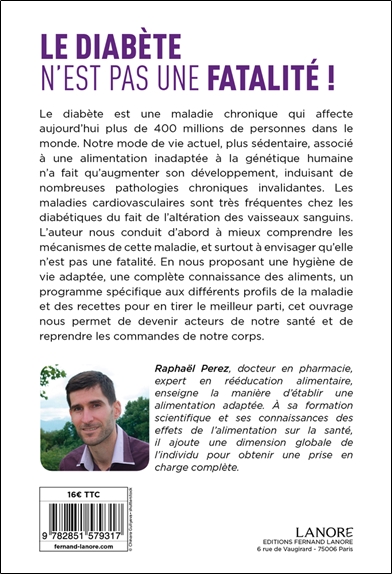 Le diabète n'est pas une fatalité ! Recettes, prévention et prise en charge active 2