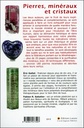 Pierres, minéraux et cristaux - Comprendre les énergies des minéraux et leur pouvoir de guérison 2