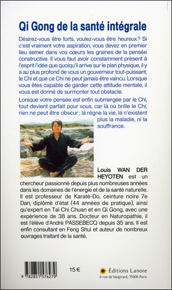 Qi Gong de la santé intégrale - Augmenter votre énergie d'une façon exceptionnelle 2