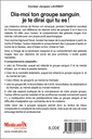Dis-moi ton groupe sanguin, je te dirai qui tu es ! 2