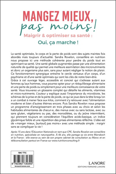 Mangez mieux, pas moins ! Maigrir & optimiser sa santé : Oui, ça marche ! 2