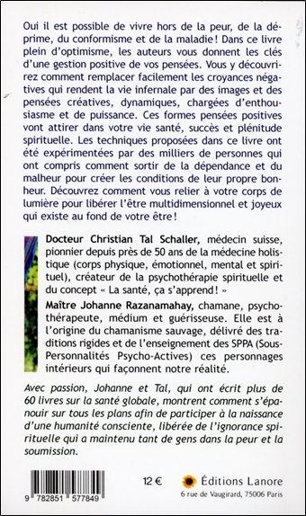 Réalisez vos rêves par la pensée positive et le contact avec votre corps de lumière - Des outils de valeur pour transformer sa vie afin de créer santé, bonheur et prospérité 2