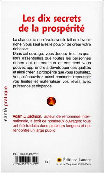 Les dix secrets de la prospérité - Une parabole moderne pleine de sagesse sur la prospérité qui changera votre vie 2