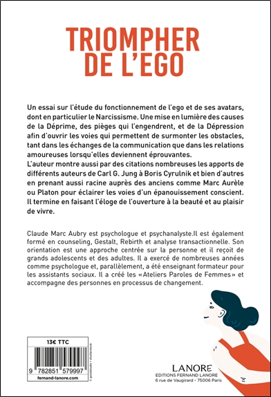 Triompher de l'ego - S'ouvrir à de nouvelles voies de bien-être 2