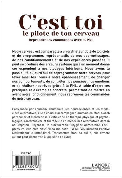 C'est toi le pilote de ton cerveau - Reprendre les commandes avec la PNL 2