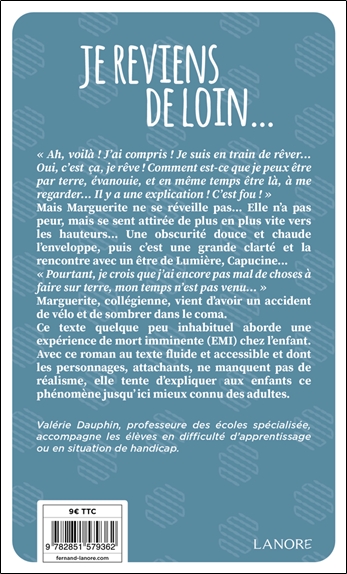 Je reviens de loin Récit d'expérience de mort imminente raconté aux enfants 2