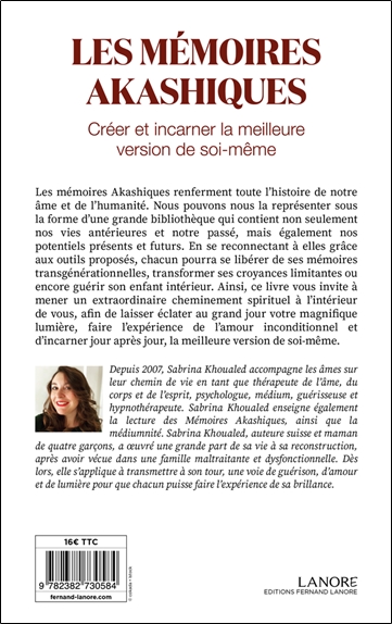 Les mémoires akashiques - Créer et incarner la meilleure version de soi-même 2