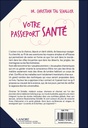 Votre passeport santé - Pour voyager sans encombres ni maladies, en tout temps et en tous lieux 2