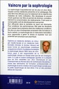 Vaincre par la sophrologie Tome 2 - Exploiter son potentiel physique et psychologique 2