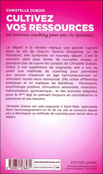 Cultivez vos ressources - Un nouveau coaching pour une vie épanouie 2