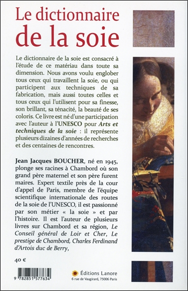 Le dictionnaire de la soie - Découvrir son histoire de ses origines jusqu'à nos jours 2