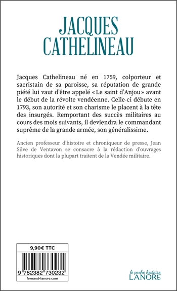 Jacques Cathelineau - Premier Généralissime de l'Armée Catholique et Royale 2