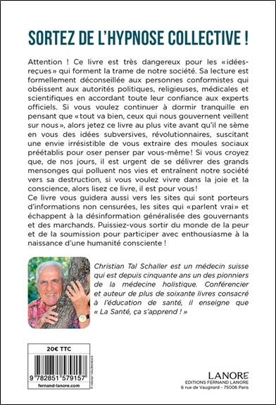 Sortez de l'hypnose collective - La fin des grands mensonges 2