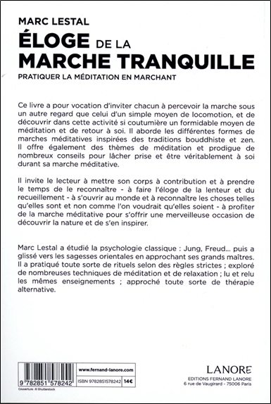 Eloge de la marche tranquille - Pratiquer la méditation en marchant 2