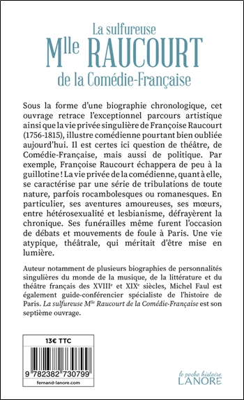 La sulfureuse Mlle Raucourt de la Comédie-Française - Théatre, sexe et politique des Lumières a la Première Restauration 2
