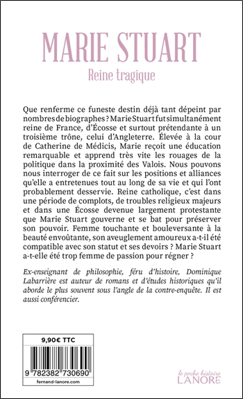 Marie Stuart - Reine tragique 2