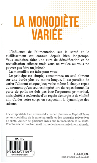 La monodiète variée - Une véritable cure de jouvence 2