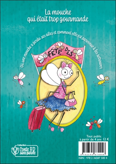 La mouche qui était trop gourmande - Conte BD sans parole 2