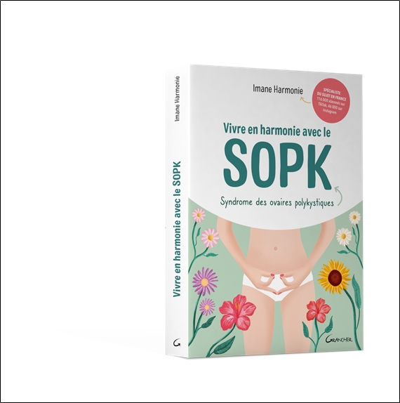 Vivre en harmonie avec le SOPK 3
