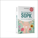 Vivre en harmonie avec le SOPK 3