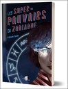 Les Super-pouvoirs du zodiaque 3