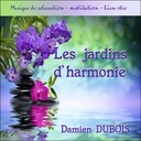 Les jardins d'harmonie - CD