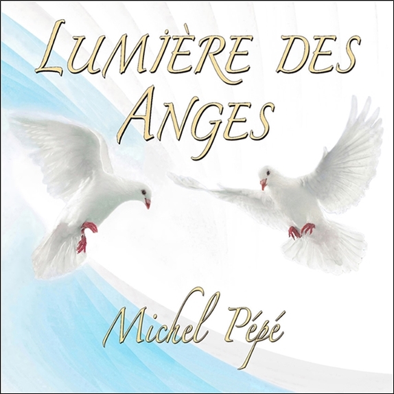 [3660341699225] Lumière des Anges - CD