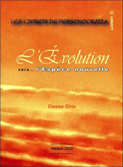 [épuisé] L'Evolution vers... L'Espèce nouvelle - Livret 1 version 2020