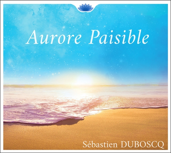 Aurore paisible - CD