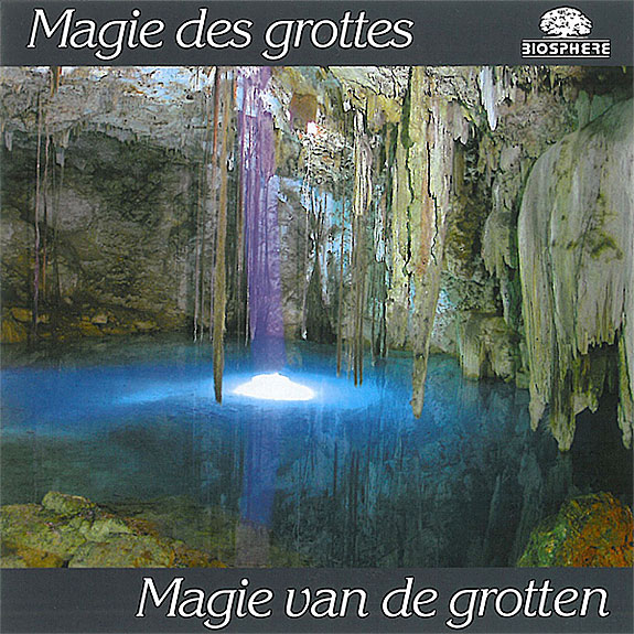 Magie des grottes