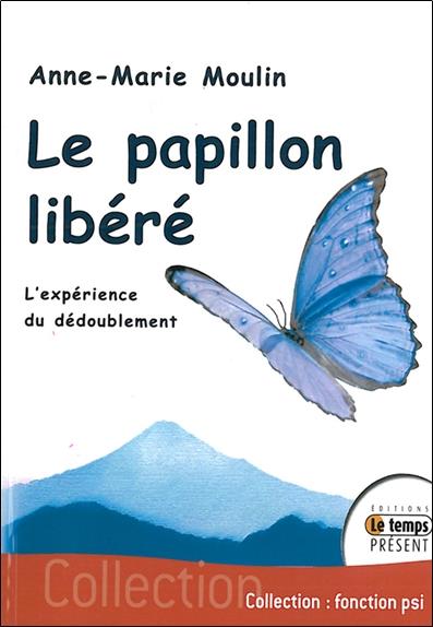 Papillon libéré